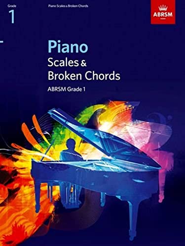Piano Scales & Broken Chords, Grade 1 (ABRSM Scales & Arpeggios)